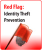 Red Flag Identity Theft Prevention